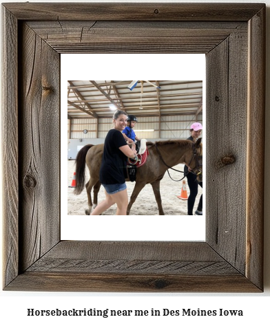 horseback riding near me in Des Moines, Iowa